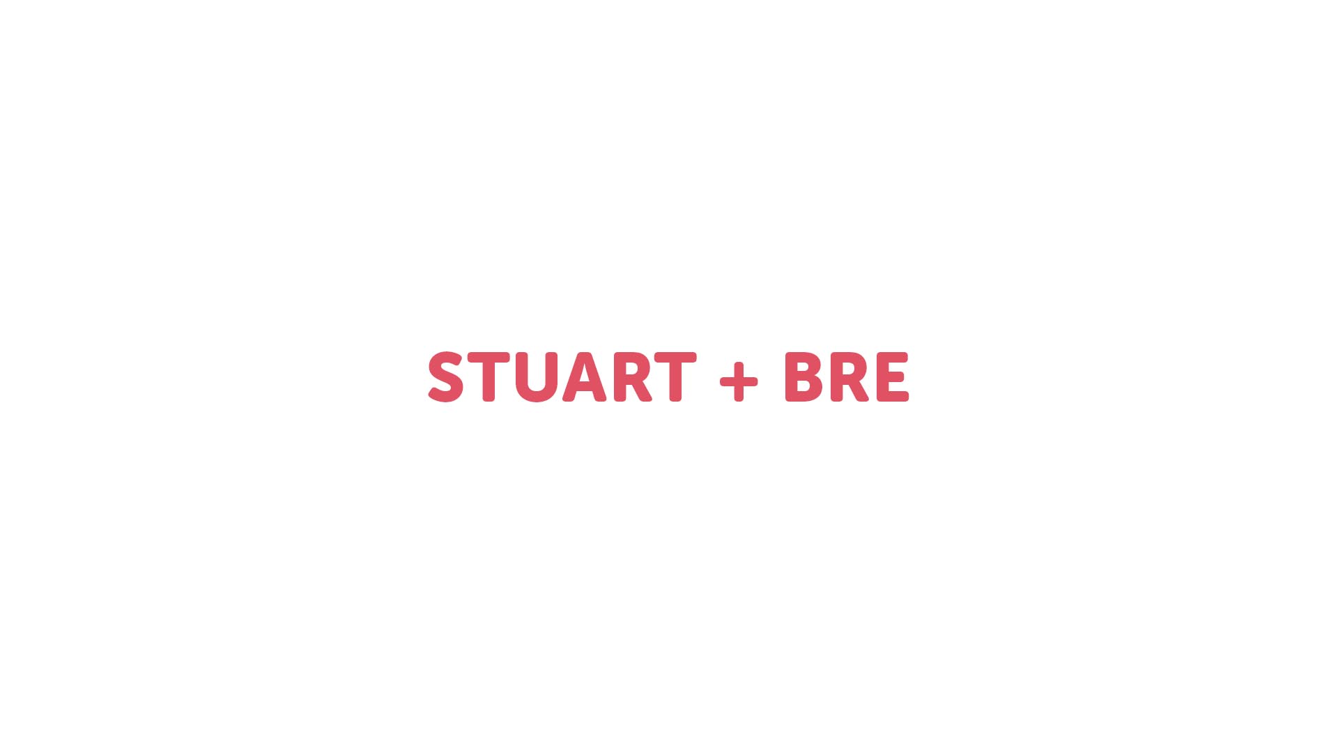 Stuart + Bre